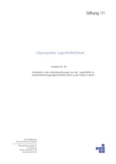 Infoblatt 59: Standards in den Arbeitsbeziehungen von der Jugendhilfe im Strafverfahren/Jugendgerichtshilfe (JGH) zu der Polizei in Berlin